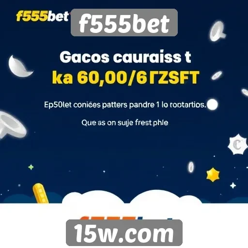 f555bet apresenta promoções para novos usuários